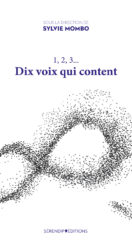 1,2,3... Dix voix qui content