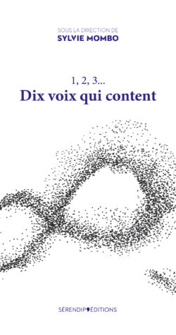 1,2,3... Dix voix qui content